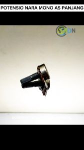 Potensio mono 1K 5K 10K 20K 50K 100K 250K 500K 1M NARA Panjang per 5 pcs