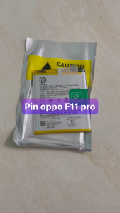 pin oppo F11 pro mdel BLP697 sản phẩm chính hãng Hasen