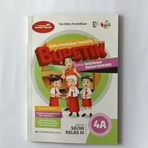 Buku BUPETIK kelas 4 SD/MI Erlangga Kurikulum 2013 Revisi 4a 4b 4c 4d 4e 4f 4g 4h 4i