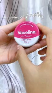 Sáp Dưỡng môi Vaseline Lip Therapy 20g bản UK Làm hồng căng bóng và dưỡng ẩm hiệu quả an toàn
