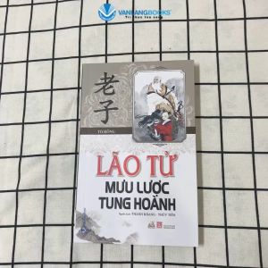 Sách - Lão Tử Mưu Lược Tung Hoành-Vanlangbooks
