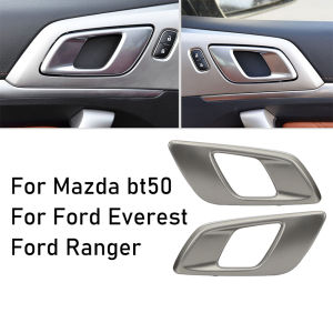 Door inner handle Chrome Silver for ford pickup ranger everest 2012-2019 Mazda bt50 everest2015-2019