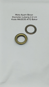 Eyelet Mata Ayam / Mata Sapi Besar Diameter Lubang 22 cm Kode MA3035 Warna ATG Bakar Harga Per Lusin