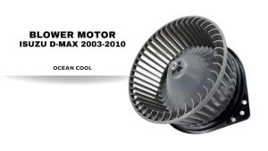โบลเวอร์ ดีแม็ก 2002-2010 ไทรทัน 2005-2014 โคโรลาโด ปาเจโร่ สปอร์ต mu7 มิว7 BW0003 blower อีซูซูซู ดีแม็ค ดีแม็ค มิตซูบิชิ พัดลมแอร์ ราคา เสริมจมูก โบเวอร์ d-max