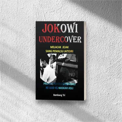 Buku Melacak Jejak sang Pemalsu Jatidiri Jokowi Undercover