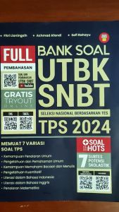 Buku Seleksi Tes Bank Soal UTBK SNBT TPS 2024 : Full Pembahasan + Kunci Jawaban 7 Subtes Potensi Skolastik - Latihan Soal Terbaru Terlengkap