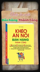 Sách - Combo 2c Khéo ăn nói bán hàng thành công & Giao tiếp thông minh và tài ứng xử (bìa mềm)
