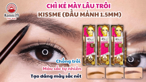 CHÌ KẺ MÀY SIÊU MẢNH LÂU TRÔI KISSME