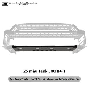 Tổng Hợp Khoang Lưng Mở Rộng Giá Đỡ cho Tank 300 NEV Sửa Chữa