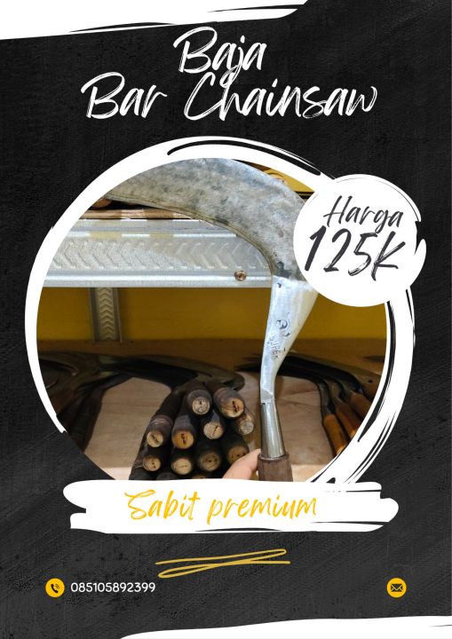 Sabit arit baja bar senso chainsaw SS super potong rumput kambing sapi ...
