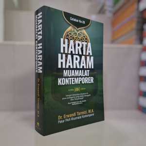 Buku HARTA HARAM MUAMALAT KONTEMPORER CETAKAN ke 26 - Dr. Erwandi Tarmizi MA