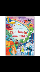 Sách - Tủ Sách Vàng Dành Cho Con - Câu Chuyện Bốn Mùa