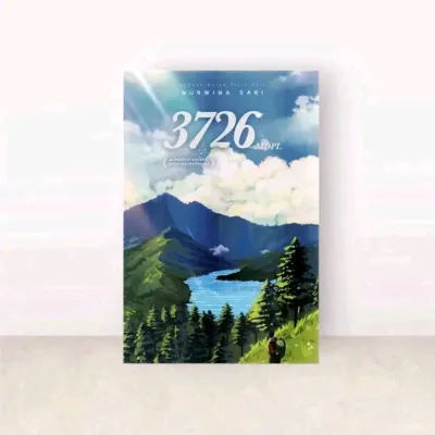 Buku Novel 3726 Mdpl Oleh Nurwina Sari