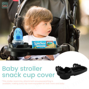Universal Stroller Tray with Cup Holder Silicone Grip Arms 2-in-1 Snack Station Attachment for Baby and Toddler