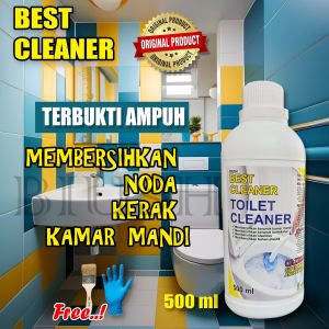 BEST CLEANER Pembersih kamar mandi ~ Pembersih toilet ~ Pembersih noda kerak membadel ~ wastafel ~ stainless ~ Ampuh membersihkan noda kerak membandel * isi 500ml