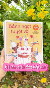 Sách Siêu đầu bếp nhí - Nấu ăn thật vui cùng làm bánh ngọt bánh mì và hộp cơm háo hức (lẻ tự chọn thiếu nhi) Kim Đồng