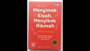 Buku Motivasi Menyimak Kisah Menyibak Hikmah Jilid 2