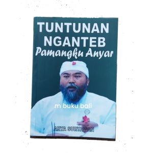 Buku Tuntunan Nganteb Pamangku Anyar Pemangku