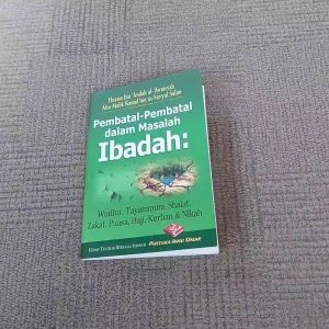 Buku Pembatal-Pembatal Dalam Masalah Ibadah - Pustaka Ibnu Umar