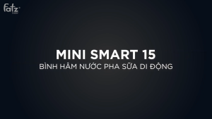 Bình hâm nước pha sữa di động FATZ BABY Mini Smart 15 FB3842FD hâm từ 37-72 độ dung lượng pin lớn 11.000mAh