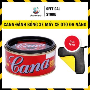 [LOẠI 1 TẶNG KHĂN] Kem Đánh Bóng Cana Car Crean 100g 220g Che Trầy Xước Sơn Xe Máy Xe Oto Thái Lan