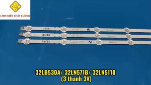Bộ LED tivi LG 32LB530A/ 32LN571B/ 32LN5110 (3 thanh 3V N3)
