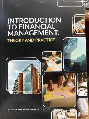 Introduction to Financial Management: Theory and Practice l Pasahol l 2026 l College