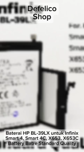 BATERAI HP INFINIX BL-39LX BL 39LX SMART 4 X653 X653C S5 S5 LITE BATRE BATRAI