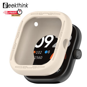 GEEKTHINK เคสฝาครอบป้องกันแบบนิ่มสำหรับ Redmi Watch 4เคสป้องกันกรอบเคสโทรศัพท์มือถือขอบซิลิโคนสำหรับ Xiaomi Redmi Watch 4เคส TPU