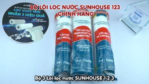 Bộ 3 Lõi lọc nước SUNHOUSE 1 2 3 chính hãng