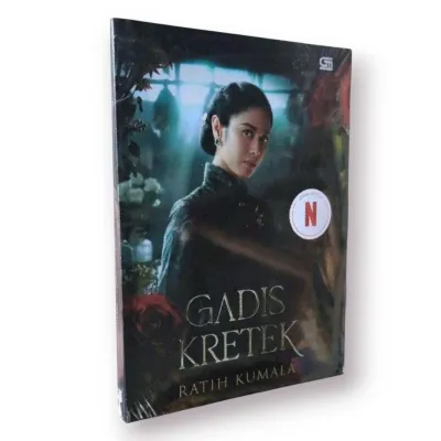 NOVEL GADIS KRETEK karya RATIH KUMALA (SERIAL NETFLIX)