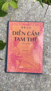 Bản Dịch Diễn Cầm Tam Thế - Tác Phẩm Văn Học Việt Nam Cổ Điển