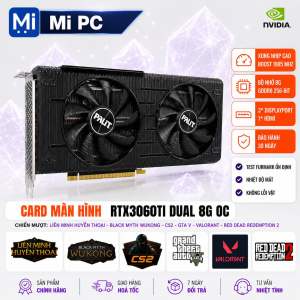 Card màn hình VGA Palit RTX 3060ti Dual 8gb (2nd)