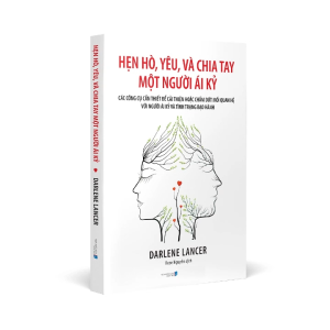 Hẹn Hò Yêu Và Chia Tay Một Người Ái Kỷ