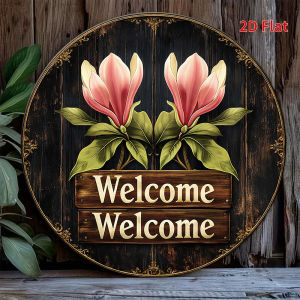 2D Vintage Metal Sign Flat Round Aluminum 20cm Magnolia Welcome Plaque Hand Painted Floral Decor for Garden Patio Porch Gift