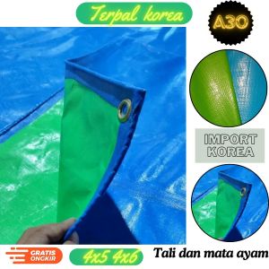 TERPAL KOREA A30 SUPER TEBAL ANTI UV TAHAN SEGALA CUACA UKURAN 4x6meter untuk tenda truck SERBAGUNA