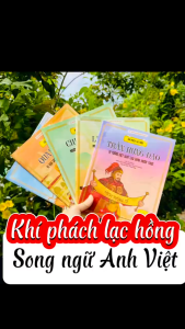 Sách song ngữ Anh Việt  Khí phách Lạc Hồng - Đinh Tị