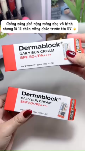 Kem Chống Nắng Dermablock Sun Cream SPF 50+ PA++++ Bảo Vệ Da Dưỡng Ẩm Nâng Tone Hàn Quốc Tuýp 35ml