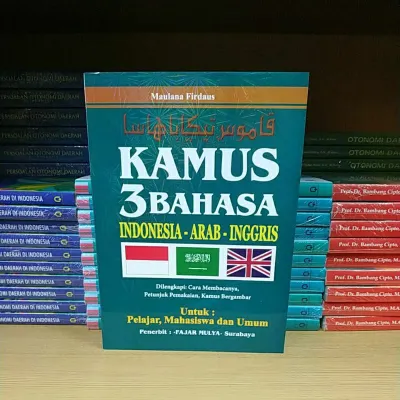 Kamus 3 Bahasa Indonesia Arab Inggris Besar - Untuk Pelajar Mahasiswa Dan Umum