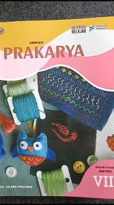 Buku Prakarya Kelas 7 SMP Kurikulum Merdeka PT. Gilang Pratama