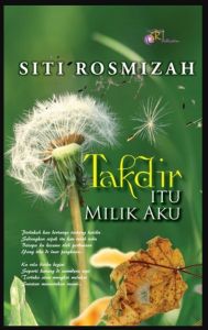 Takdir Itu Milik Aku - Siti Rosmizah (NEW)