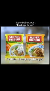 SUPER BUBUR INSTAN SACHET KUAH KARI / KUAH SOTO / AYAM / ABON SAPI 45 gram