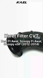 Karet Filter CVT Beat F1 FI 2012-2014 & Scoopy eSP Saringan Hawa Udara Joint Join Carbu Karbu Karburator