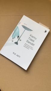 Buku Motivasi Kamu Tidak Sendiri - R.D Asti