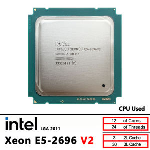 Intel | Intel Xeon E5 2696V2 E5 2696 V2 Used 2.5GHz 12 cores and 24 threads CPU processor LGA 2011