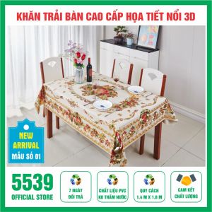 Khăn trải bàn cao cấp chất liệu PVC chống thấm họa tiết hoa văn 3D nổi đẹp sang trọng dễ dàng lau chùi - Shop 5539