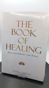 The Book of Healing: Selected Poetry and Prose by Najwa Zebian