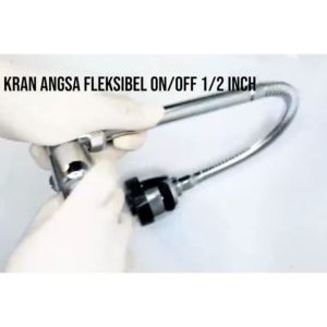 KRAN ANGSA FLEKSIBEL / FLEXIBLE ANGSA DAPUR ON OFF