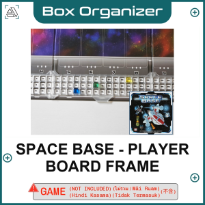 Space Base - Player Board Frame Board Game Box Organizer Insert