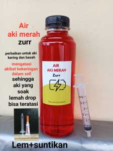 Air aki merah elektrolit perbaikan sell aki kering dan basah 250ml